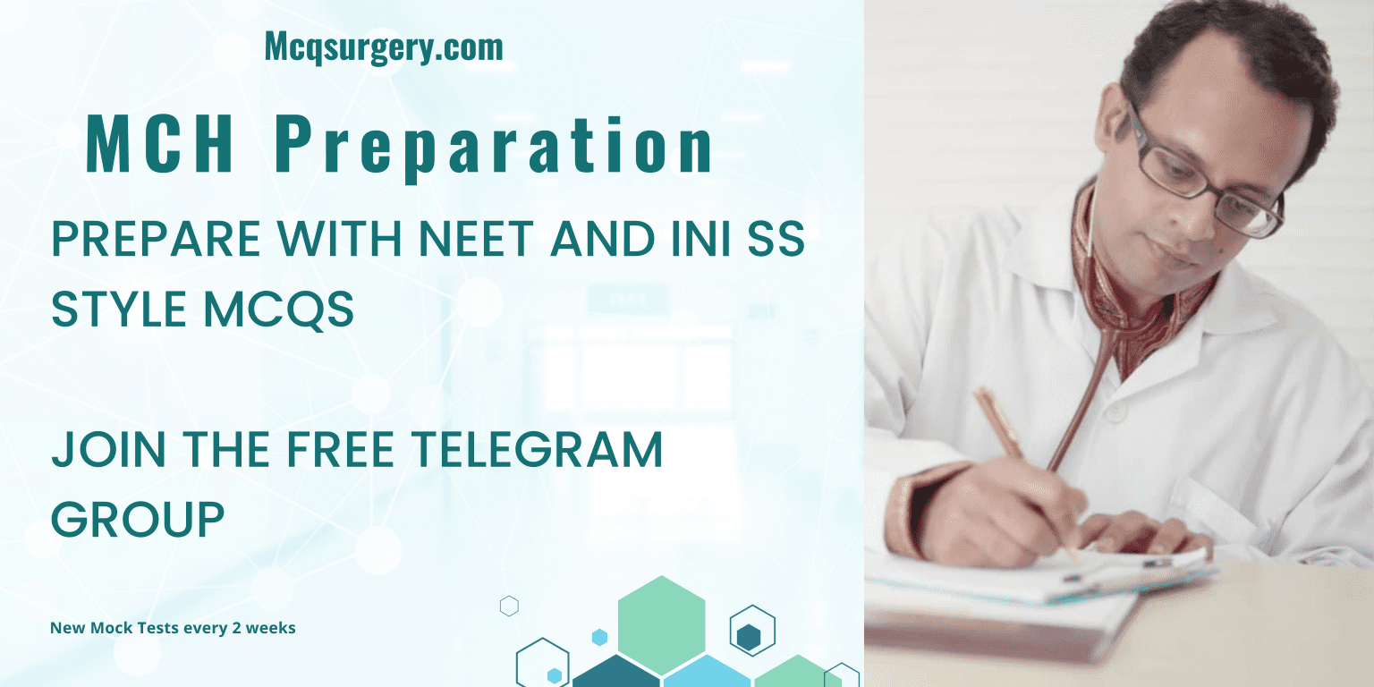 Surgery Superspeciality MCQs - MCH NEET SS Online Preparation